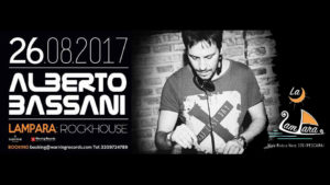 26 agosto: Dj Alberto Bassani Lampara Rock House