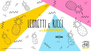 30 giugno: Leonetti & Ricci Dj Set
